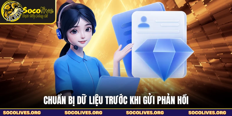 Chuẩn bị dữ liệu trước khi gửi phản hồi
